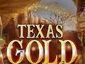 Texas Gold 