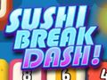 Sushi Break Dash 