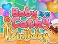 Baby Cathy Ep10: 1st Birthday 