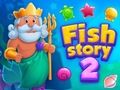Fish Story 2 Fish Story 2