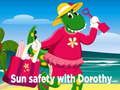 Sun Safety with Dorothy 