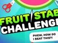 Fruit Stab Challenge 