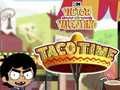 Victor and Valentino: Taco Time 