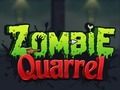 Zombie Quarrel 