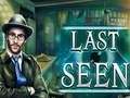Last Seen Last Seen