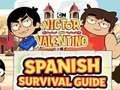 Victor and Valentino: Spanish Survival Guide 