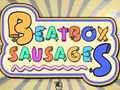 BeatBox Sausages 