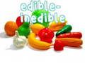 Edible-inedible 