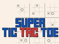 Super Tic Tac Toe 