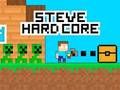 Steve Hard Core 