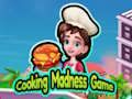 Cooking Madness Game 
