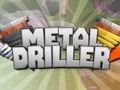Metal Driller 