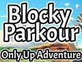 Blocky Parkour: Only Up Adventure 