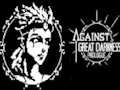 Against Great Darkness Prologue 