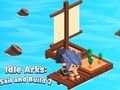 Idle Arks: Sail and Build 2 