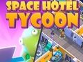 My Space Hotel: Tycoon 