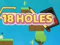 18 Holes 