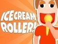 Ice Cream Roller! 