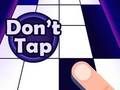 Don't Tap 