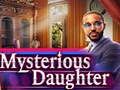 Mysterious Daughter 