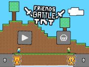 Friends Battle TNT 