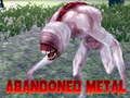 Abandoned Metal 