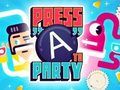 Press A to Party 