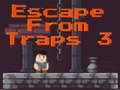 Escape From Traps 3 