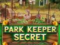 Park Keeper Secret Park Keeper Secret