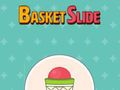 Basket Slide Basket Slide