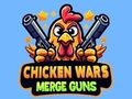 Chicken Wars Merge Guns 