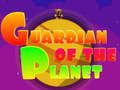 Guardian of the Planet 
