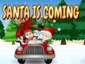 Santa Is Coming 
