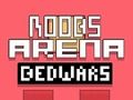 Noobs Arena Bedwars 