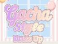 Gacha Style Dress Up 