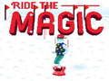 Ride the Magic 