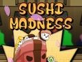 Sushi Madness 