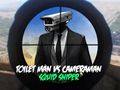 Toilet Man vs Cameraman Squid Sniper 