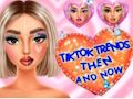 TikTok Trends Makeup Then And Now 