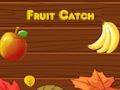 Fruit catch Fruit catch