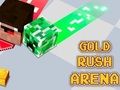 Gold Rush Arena 