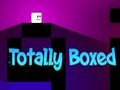 Totally Boxed 