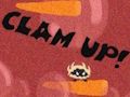 Clam Up! 