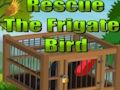 Rescue The Frigate Bird 