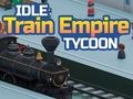 Idle Train Empire Tycoon 