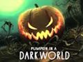 Pumpkin in a Dark World 