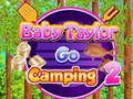 Baby Taylor Go Camping 2 