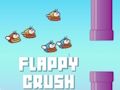 Flappy Crush Flappy Crush