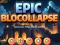 Epic Blocollapse 