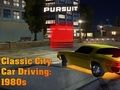 Classic City Car Driving: 1980s 